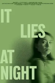 It Lies at Night