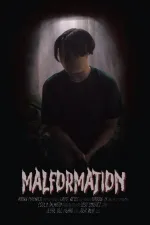 Malformation