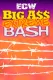 ECW Big Ass Extreme Bash