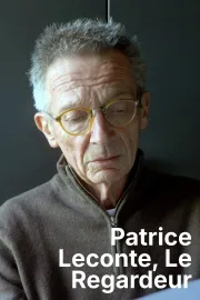 Patrice Leconte, le regardeur