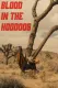 Blood in the Hoodoos