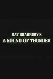 A Sound of Thunder