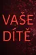 Vaše dítě