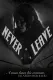 Never Leave