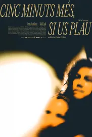 Cinc minuts més, si us plau