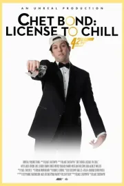 Chet Bond: License to Chill