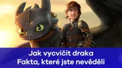 Zajímavosti o Jak vycvičit draka