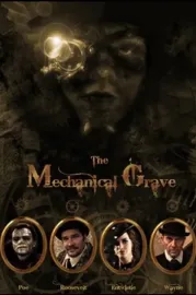 The Mechanical Grave