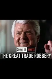 The Great Trade Robbery