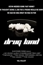 Drug Land