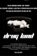 Drug Land