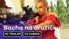 Bacha na družičku!: trailer, český dabing