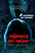 Fábrica do Medo - Edição Comemorativa