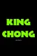 King Chong