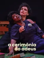 A Cerimônia do Adeus