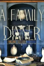 A Family Dinner
