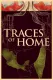 Traces of Home