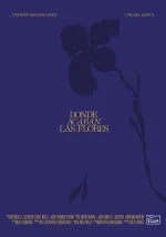 Donde acaban las flores