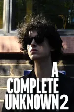 A Complete Unknown 2