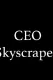 CEO Skyscraper
