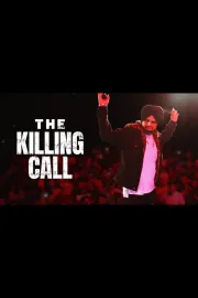 The Killing Call
