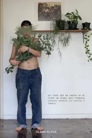 Ela disse que me amaria se eu fosse um verme, mas terminou comigo porque eu cortei o cabelo