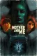 Mother and Me