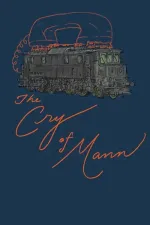 The Cry of Mann: A Trool Day Holiday Spectacular in Eight Parts