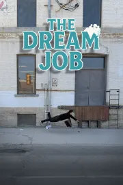 The Dream Job