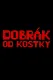 Dobrák od kostky