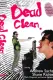 Dead Clean
