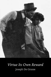 Virtue Is Its Own Reward