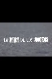 La Caída de los Globos