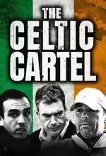 The Celtic Cartel