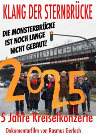 Klang der Sternbrücke - 5 Jahre Kreiselkonzerte