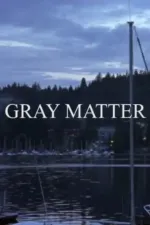 Gray Matter
