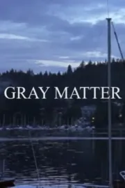 Gray Matter
