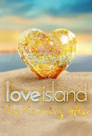 Love Island: The Morning After