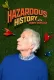 Hazardous History With Henry Winkler
