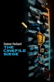 The Cinefile Siege