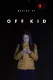 Making of: Off Kid