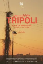 Tripoli/A Tale of Three Cities