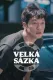 Velká sázka