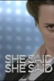 She Said/She Said
