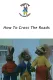 Tufty the Squirrel - How To Cross The Roads