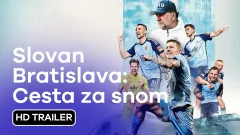 Slovan Bratislava: Cesta za snom: trailer