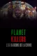 Planet Killers : Les barons de la corne