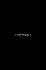 Acustifobia