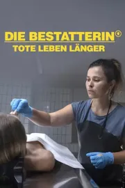 Die Bestatterin - Tote leben länger