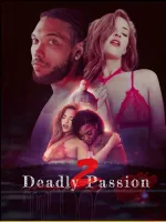 Deadly Passion 2: Jacob Unhinged
